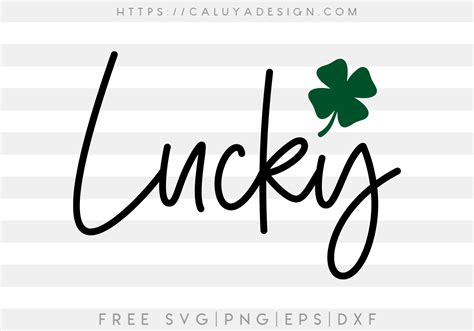 Free Lucky Svg Png Eps And Dxf By Caluya Design