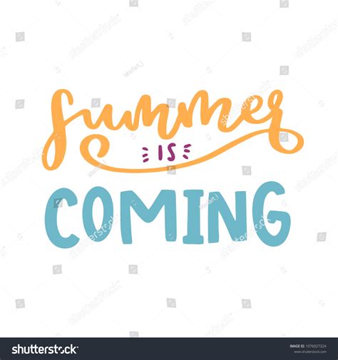 Summer Coming Lettering Quotes Composition Phrases Stock Vector