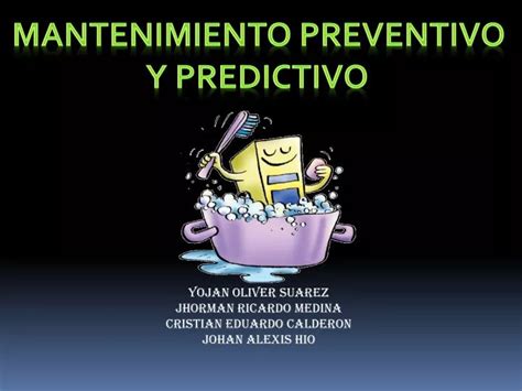 Ppt Mantenimiento Preventivo Y Predictivo Powerpoint Presentation