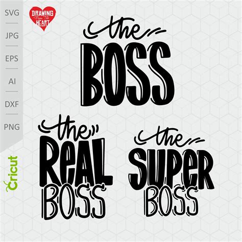 Boss Svg The Real Boss Svg The Super Boss Svg File For Etsy
