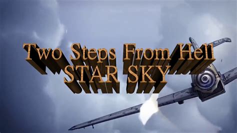 Star Skytwo Step From Hell Youtube
