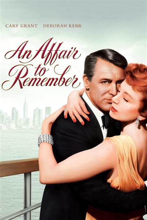 An Affair To Remember An Affair To Remember Romantic Movies Romantic Films