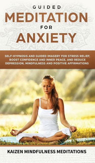 guided meditation for anxiety self hypnosis and guided imagery for stress relief boost