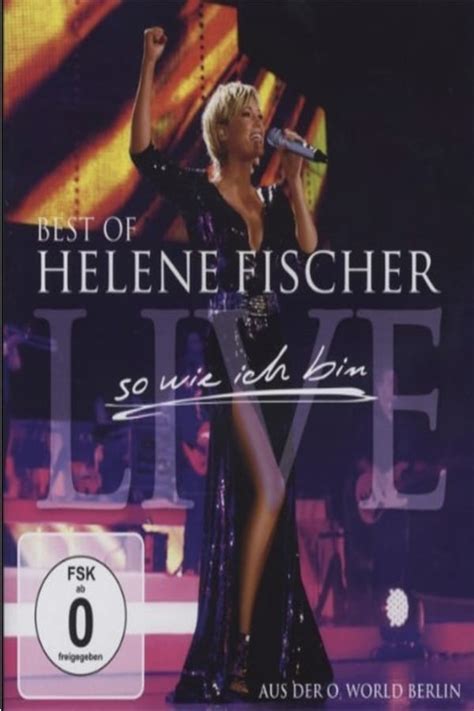 Helene Fischer Best Of Live So Wie Ich Bin Kinocloud