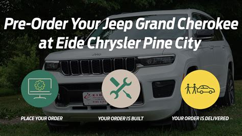 Pre Order A Jeep Grand Cherokee At Eide Cdjr Pine City In Pine City Mn