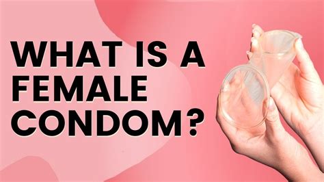 What Is A Female Condom Dr Anjali Kumar Maitri Youtube