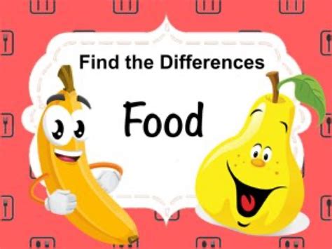 Find The Differences Food Free Games Online For Kids In Pre K By