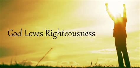 Sis Hanna Richard Devotion God Loves Righteousness Grace Ministry