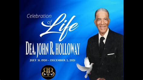 Celebrating The Life Of John Holloway Youtube