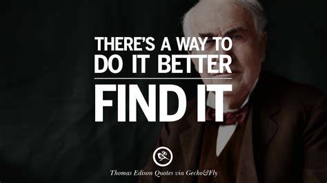 Better to do it yourself quotes. 10 Empowering Quotes By Thomas Edison On Hard Work And Success
