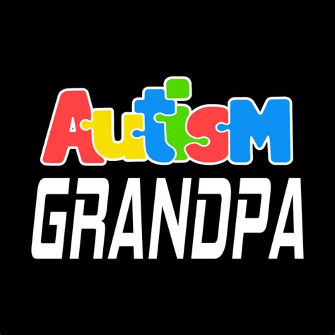 Autism Dad T Shirt Autism Awareness Father And Son Grandpa Dad Pin
