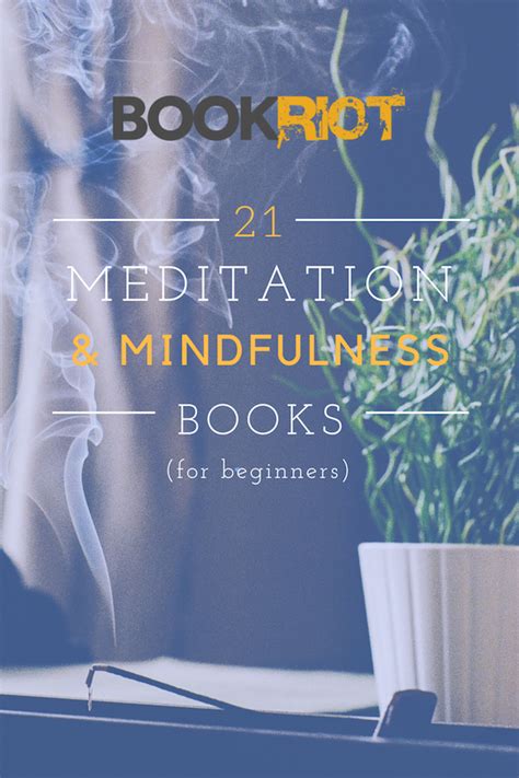 21 Of The Best Mindfulness And Meditation Books For Beginners