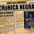 Luces en el Horizonte: Crónica Negra 2 - Crimen en familia en Luces en ...