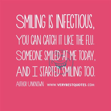 People seldom notice old clothes if you wear a big smile. Smiling is infectious :-) | Smile quotes, Unknown quotes ...