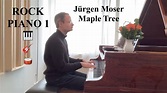 Jürgen Moser: Maple Tree🍁 from Rock Piano 1 - YouTube