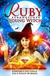 ‎Ruby Strangelove Young Witch (2015) directed by Evgeny Ruman • Reviews ...