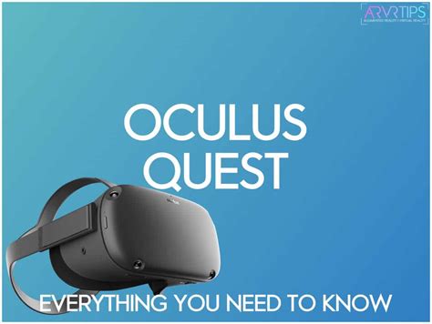 Oculus Quest Vr Headset The Ultimate Guide For 2020