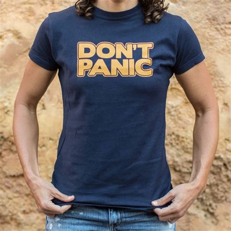 Dont Panic T Shirt 6 Dollar Shirts