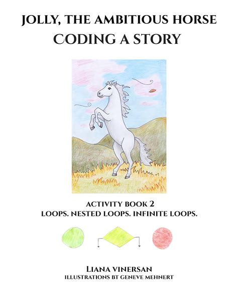 jolly,-the-ambitious-horse-activity-book-2-loops-nested-loops-infinite-loops-coding-a-story