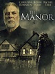 The Manor (2021) - ดูหนังออนไลน์ SSDMOVIE