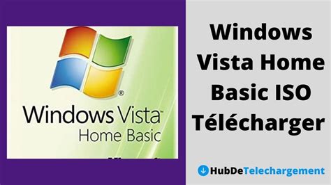 Windows Vista Home Basic Iso Télécharger La Version Complète