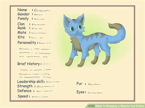 To make your cat was bitten by a stray of dog, cat hear the order to jump it. How to Roleplay a Warrior Cat Online: 7 Steps (with Pictures)