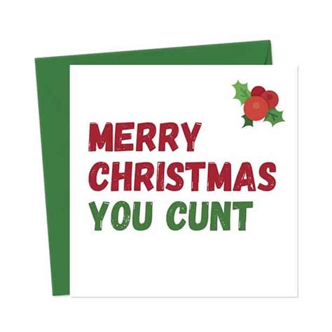 merry christmas you cunt you said it