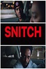 Snitch (película 2020) - Tráiler. resumen, reparto y dónde ver ...