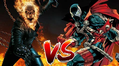 Ghost Rider Vs Spawn Who Wins Youtube