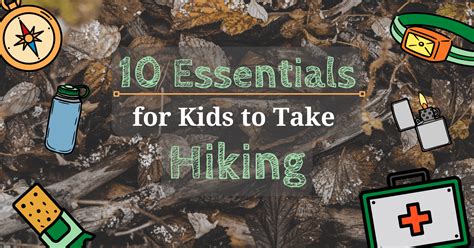 10 Essentials Your Kids Need To Carry While Hiking