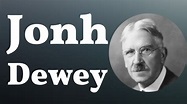John Dewey, La Escuela Nueva - YouTube