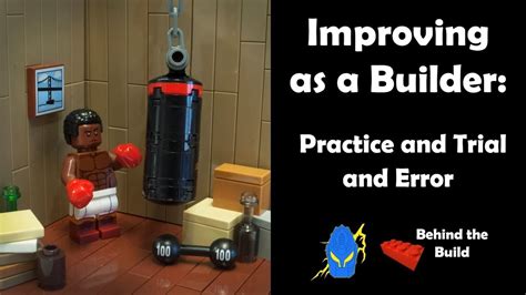Improving As A Builder Practice And Trial And Error Youtube
