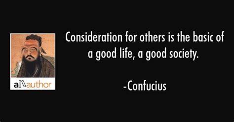 Consideration For Others Is The Basic Of A Quote