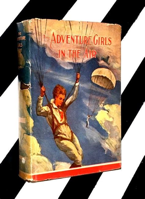 The Adventure Girls In The Air By Clair Blank 1936 Hardcover Book