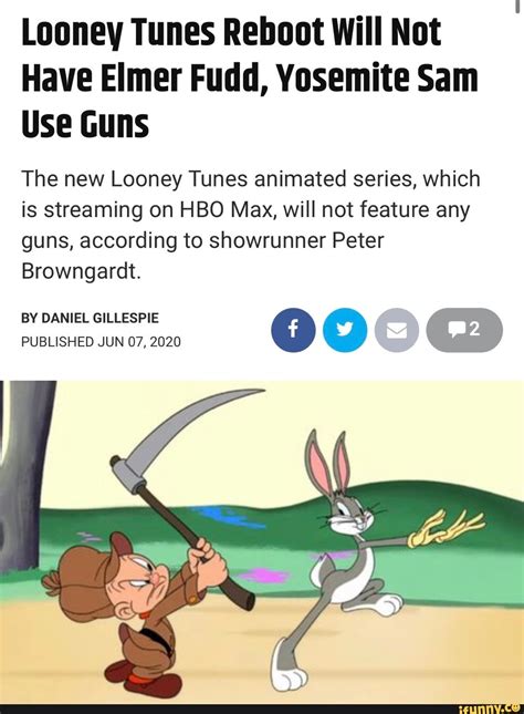 Looney Tunes Reboot Will Not Have Elmer Fudd Yosemite Sam Use Guns The