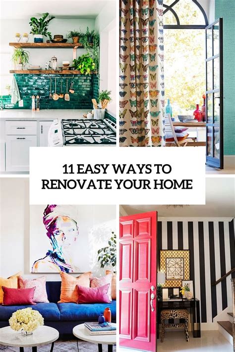 Four Different Rooms With The Words 11 Easy Ways To Renovate Your Home