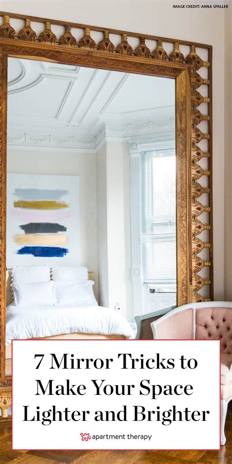 7 Tricks For Using Mirrors To Make Your Small Space Look Lighter And
