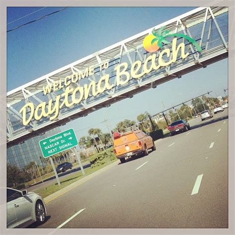 Daytona Beach Bridge Sign Daytona Beach Beach Signs Beach