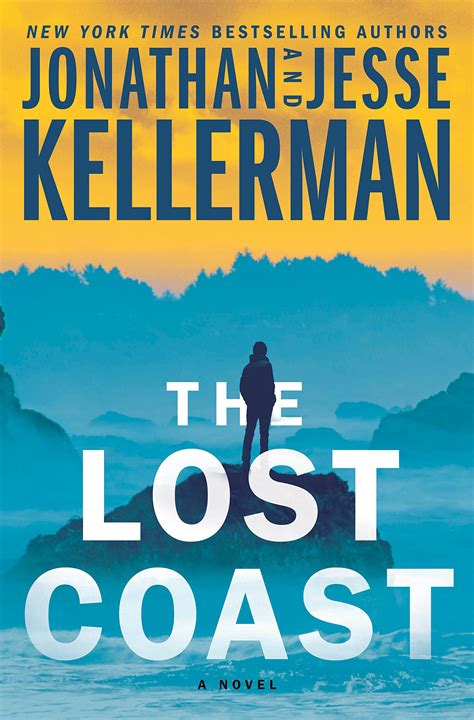 The Lost Coast Clay Edison 5 By Jonathan Kellerman Goodreads