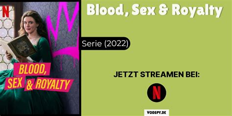 Blood Sex And Royalty Serie Seit 2022 Vodspy