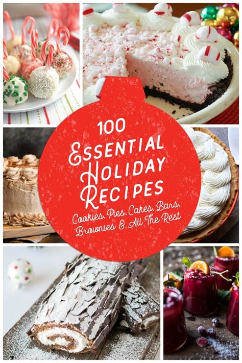100 essential holiday recipes holiday recipes christmas best christmas recipes christmas food