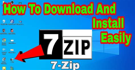 How To Download 7 Zip Windows For Free Easily Download And Install