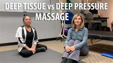 Difference Between Deep Tissue Vs Deep Pressure Massage Interview By