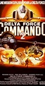 Delta Force Commando II: Priority Red One (1990) - Parents Guide - IMDb
