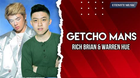 Rich Brian Getcho Mans Ft Warren Hue Lyrics Youtube