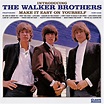The Walker Brothers - Introducing the Walker Brothers Lyrics and ...
