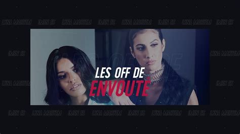 🎬 Les Off De EnvoÛtÉ Lyna Mahyem Ft Imen Es Youtube