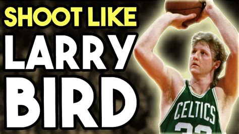 Larry Bird Basketball Shooting Form Youtube