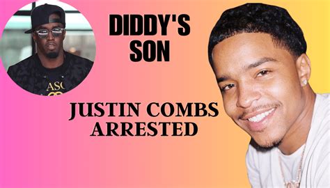 Diddys Son Justin Was Arrested On A Dui Hip Hop News Uncensored