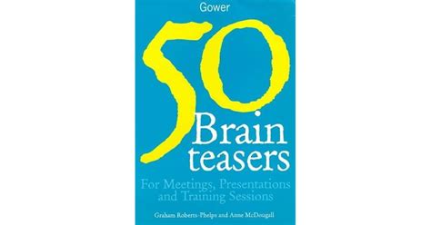 50 Brain Teasers For Meetings Presentations And Training Sessions By